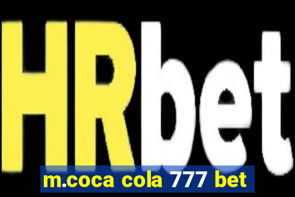 m.coca cola 777 bet